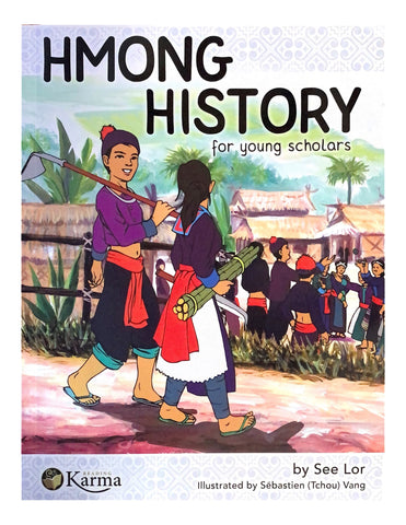 Hmong History-for young scholars (English Version; Softcover/34 pages)